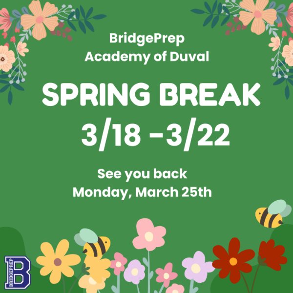 Spring Break 2024 - Main Calendar - BridgePrep Academy of Duval